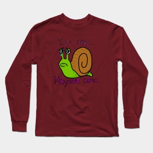 It’s okay....Maynard cares.... Long Sleeve T-Shirt